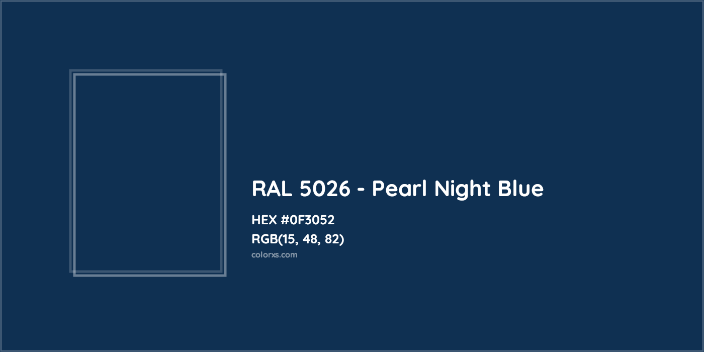 HEX #0F3052 RAL 5026 - Pearl Night Blue CMS RAL Classic - Color Code