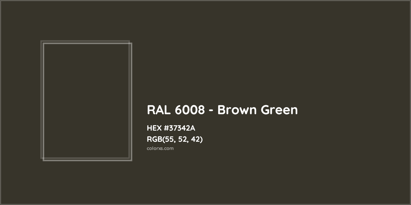 HEX #37342A RAL 6008 - Brown Green CMS RAL Classic - Color Code