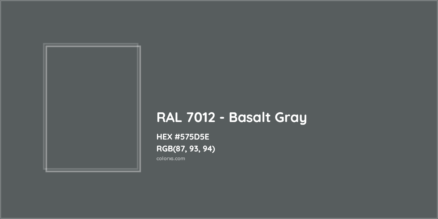 HEX #575D5E RAL 7012 - Basalt Gray CMS RAL Classic - Color Code