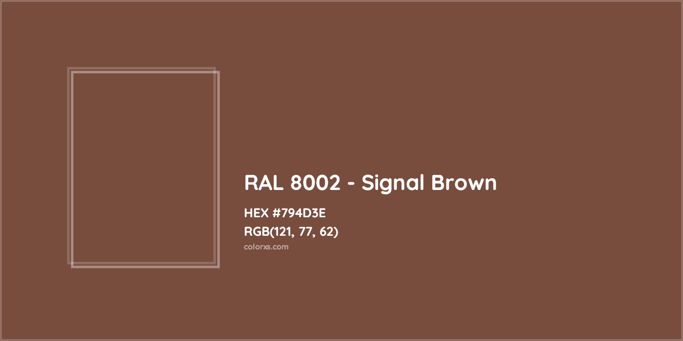 HEX #794D3E RAL 8002 - Signal Brown CMS RAL Classic - Color Code