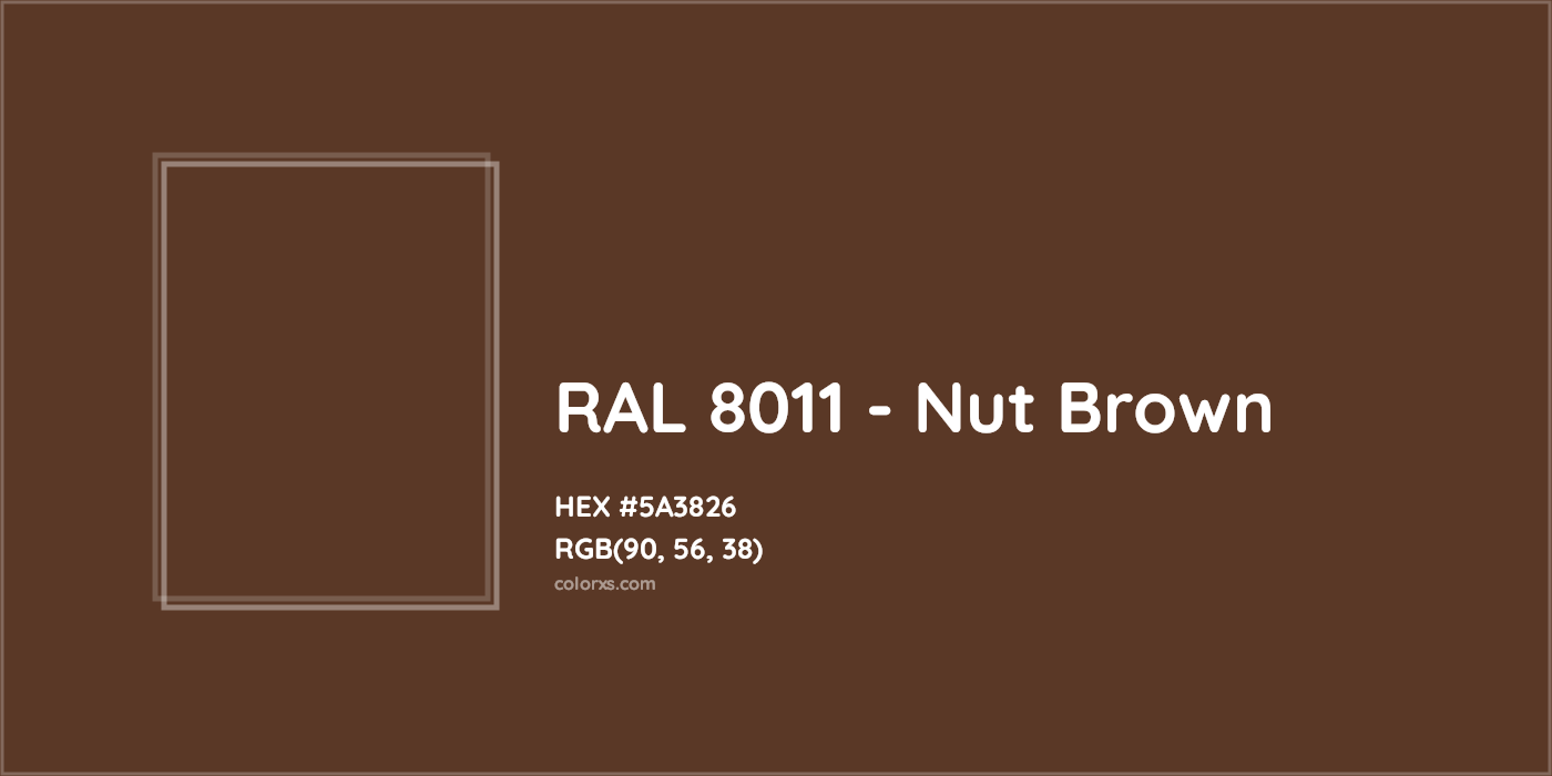 HEX #5A3826 RAL 8011 - Nut Brown CMS RAL Classic - Color Code