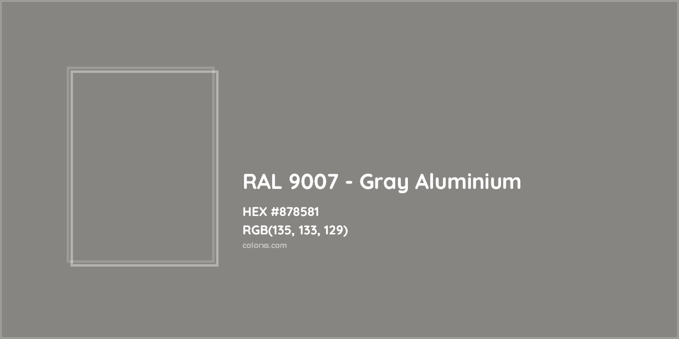 HEX #878581 RAL 9007 - Gray Aluminium CMS RAL Classic - Color Code