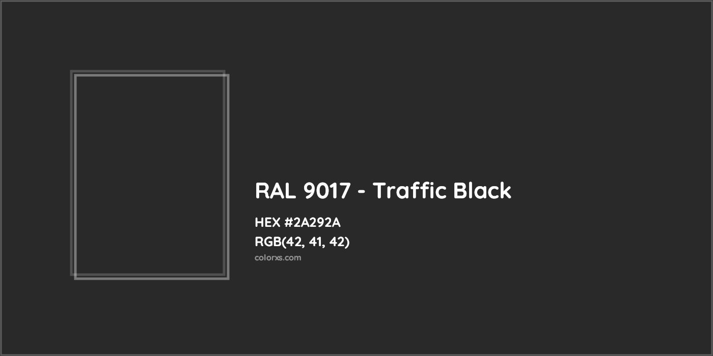 HEX #2A292A RAL 9017 - Traffic Black CMS RAL Classic - Color Code