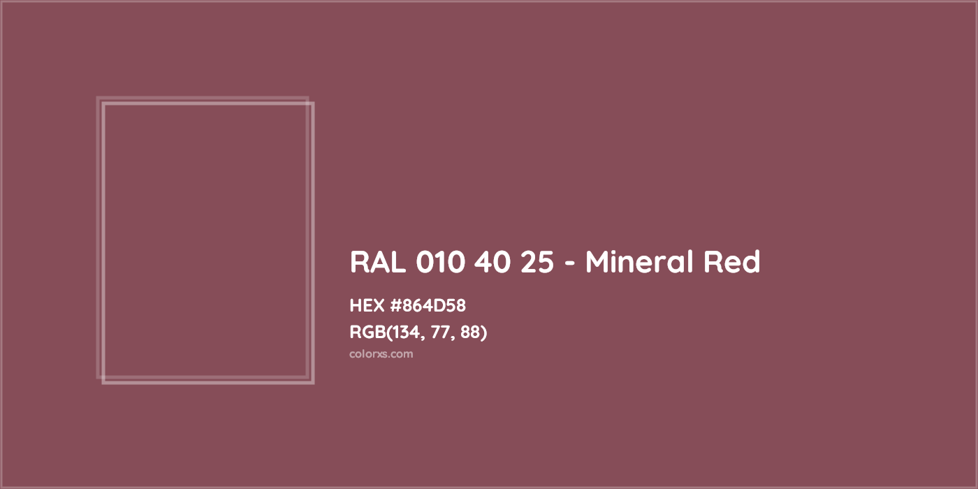 HEX #864D58 RAL 010 40 25 - Mineral Red CMS RAL Design - Color Code