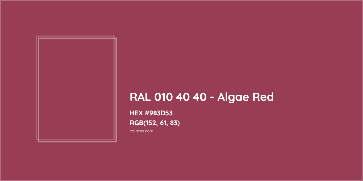 HEX #983D53 RAL 010 40 40 - Algae Red CMS RAL Design - Color Code
