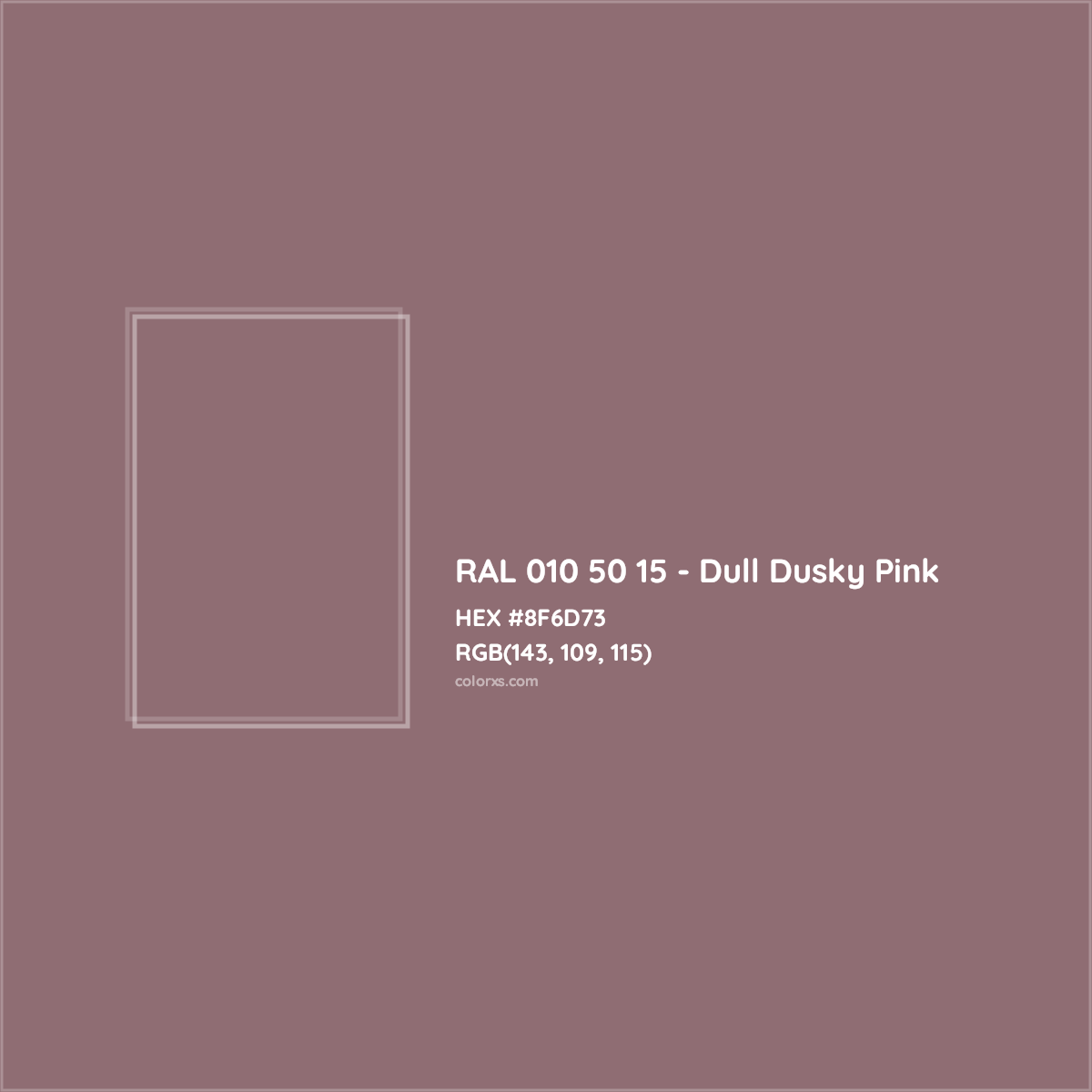 HEX #8F6D73 RAL 010 50 15 - Dull Dusky Pink CMS RAL Design - Color Code