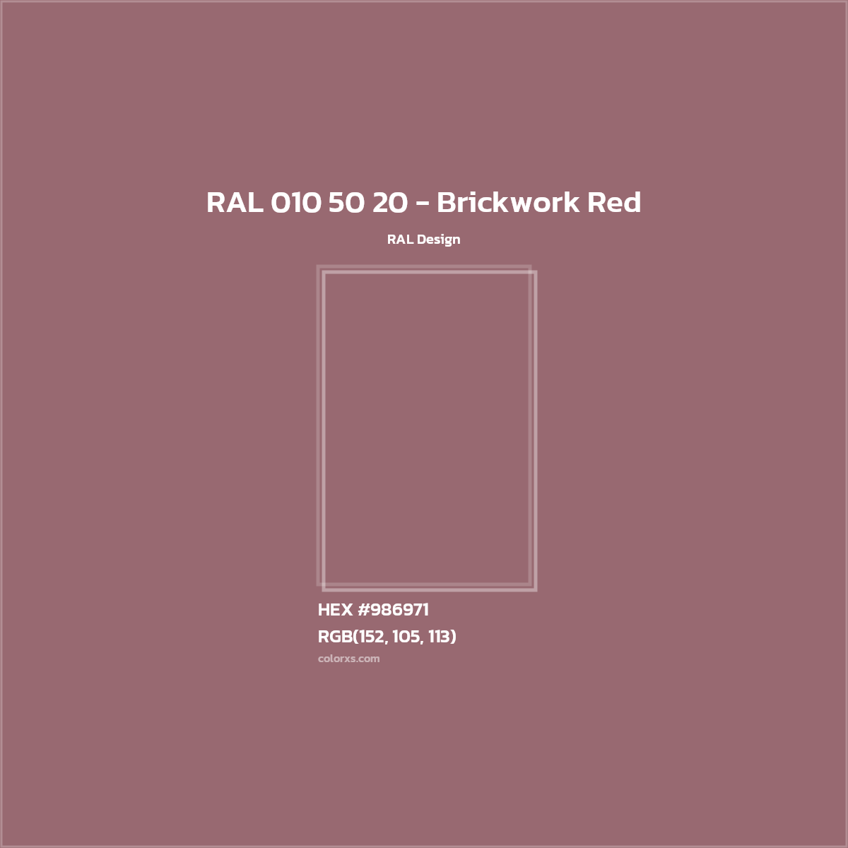 HEX #986971 RAL 010 50 20 - Brickwork Red CMS RAL Design - Color Code