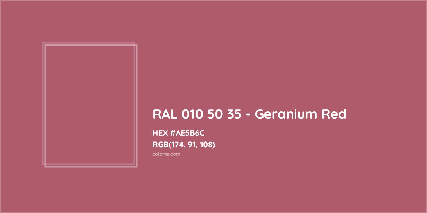 HEX #AE5B6C RAL 010 50 35 - Geranium Red CMS RAL Design - Color Code