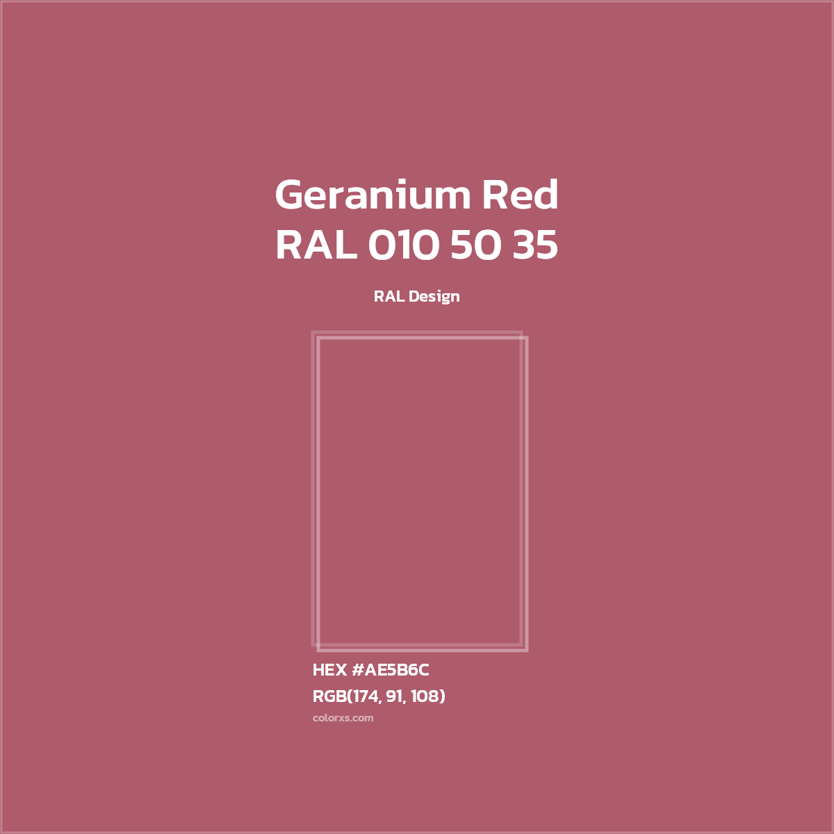 HEX #AE5B6C RAL 010 50 35 - Geranium Red CMS RAL Design - Color Code