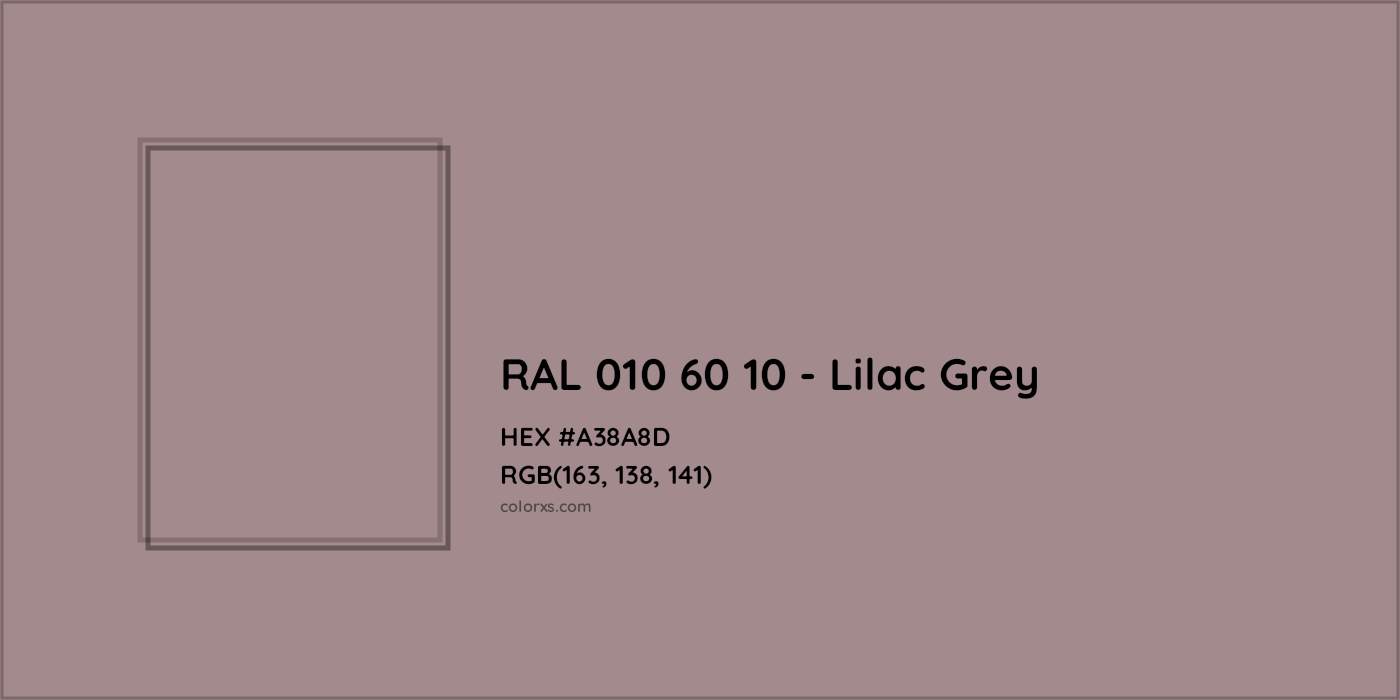 HEX #A38A8D RAL 010 60 10 - Lilac Grey CMS RAL Design - Color Code