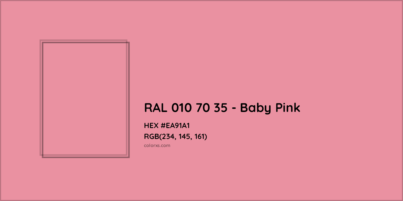 HEX #EA91A1 RAL 010 70 35 - Baby Pink CMS RAL Design - Color Code