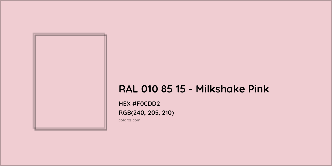HEX #F0CDD2 RAL 010 85 15 - Milkshake Pink CMS RAL Design - Color Code