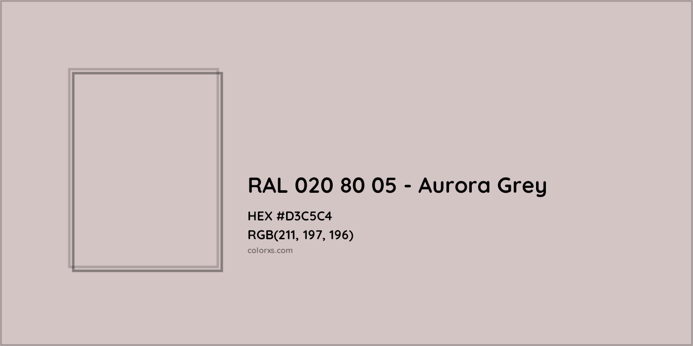 HEX #D3C5C4 RAL 020 80 05 - Aurora Grey CMS RAL Design - Color Code