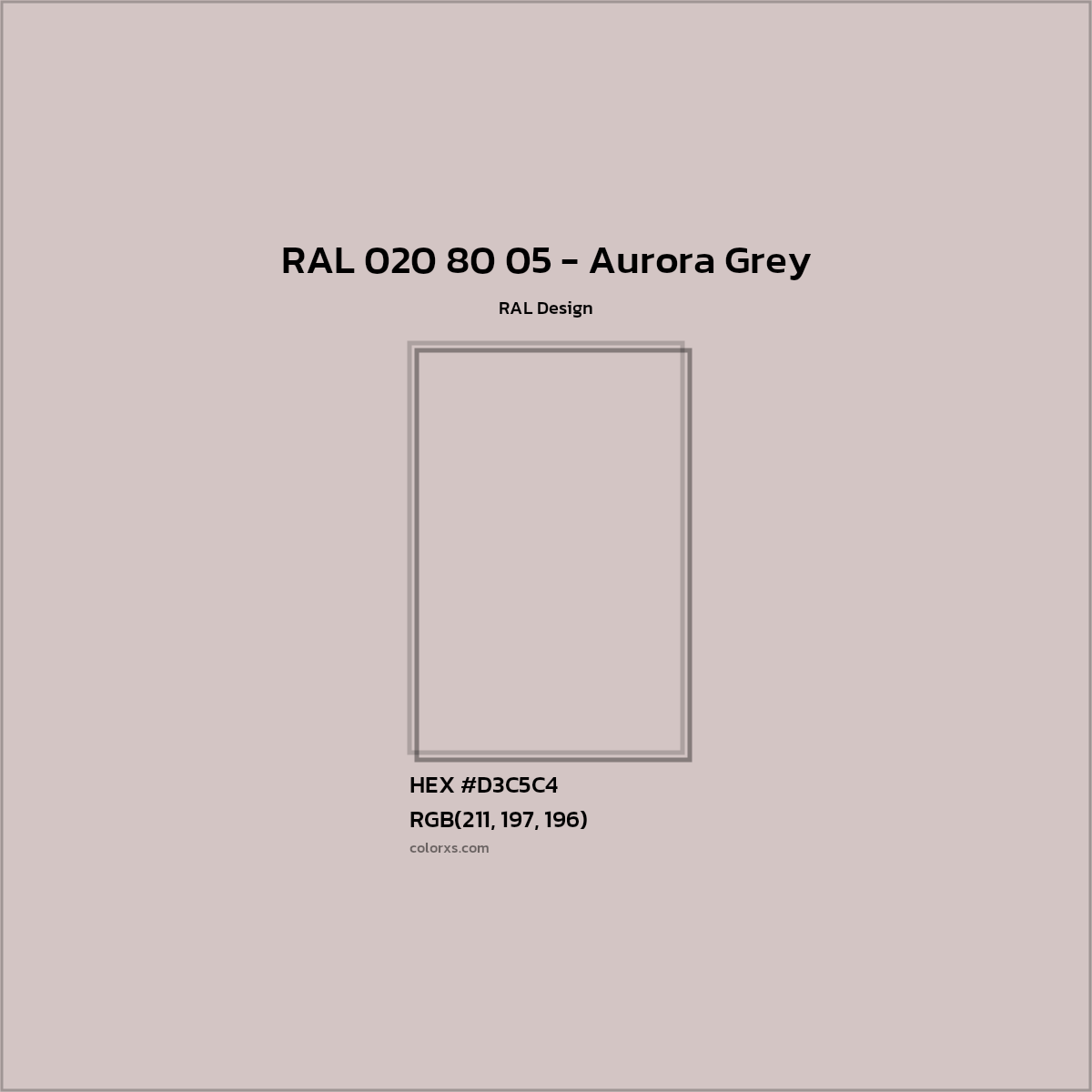 HEX #D3C5C4 RAL 020 80 05 - Aurora Grey CMS RAL Design - Color Code