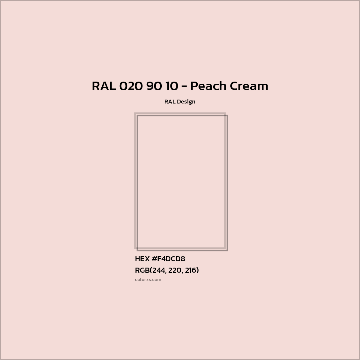 HEX #F4DCD8 RAL 020 90 10 - Peach Cream CMS RAL Design - Color Code