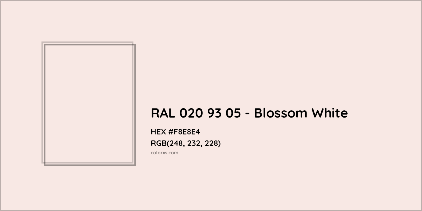 HEX #F8E8E4 RAL 020 93 05 - Blossom White CMS RAL Design - Color Code