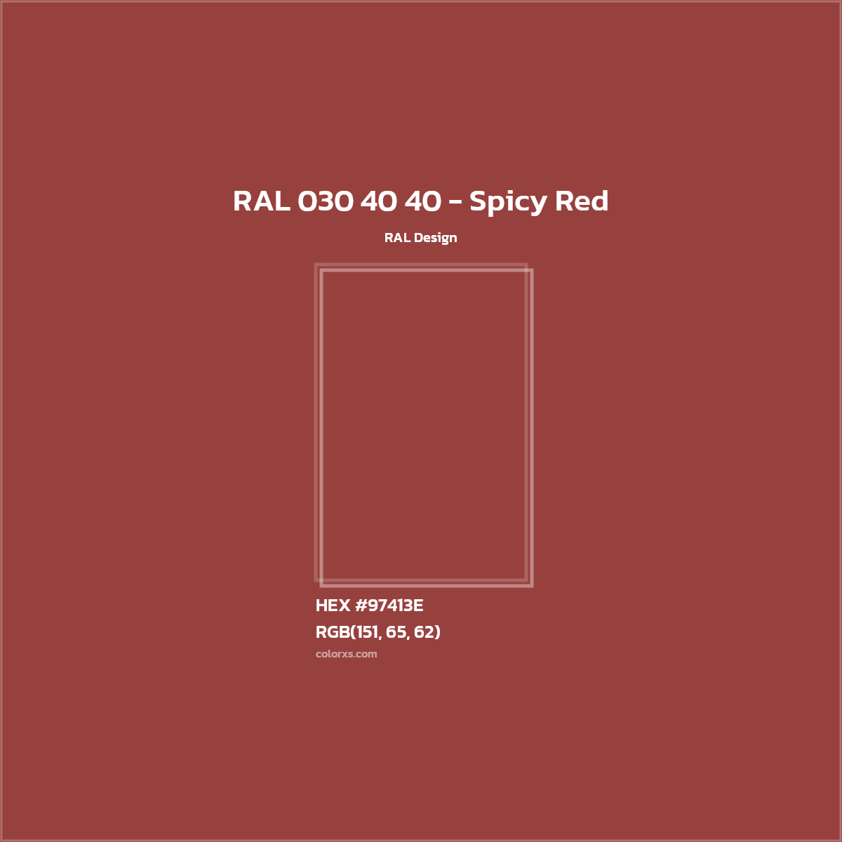 HEX #97413E RAL 030 40 40 - Spicy Red CMS RAL Design - Color Code