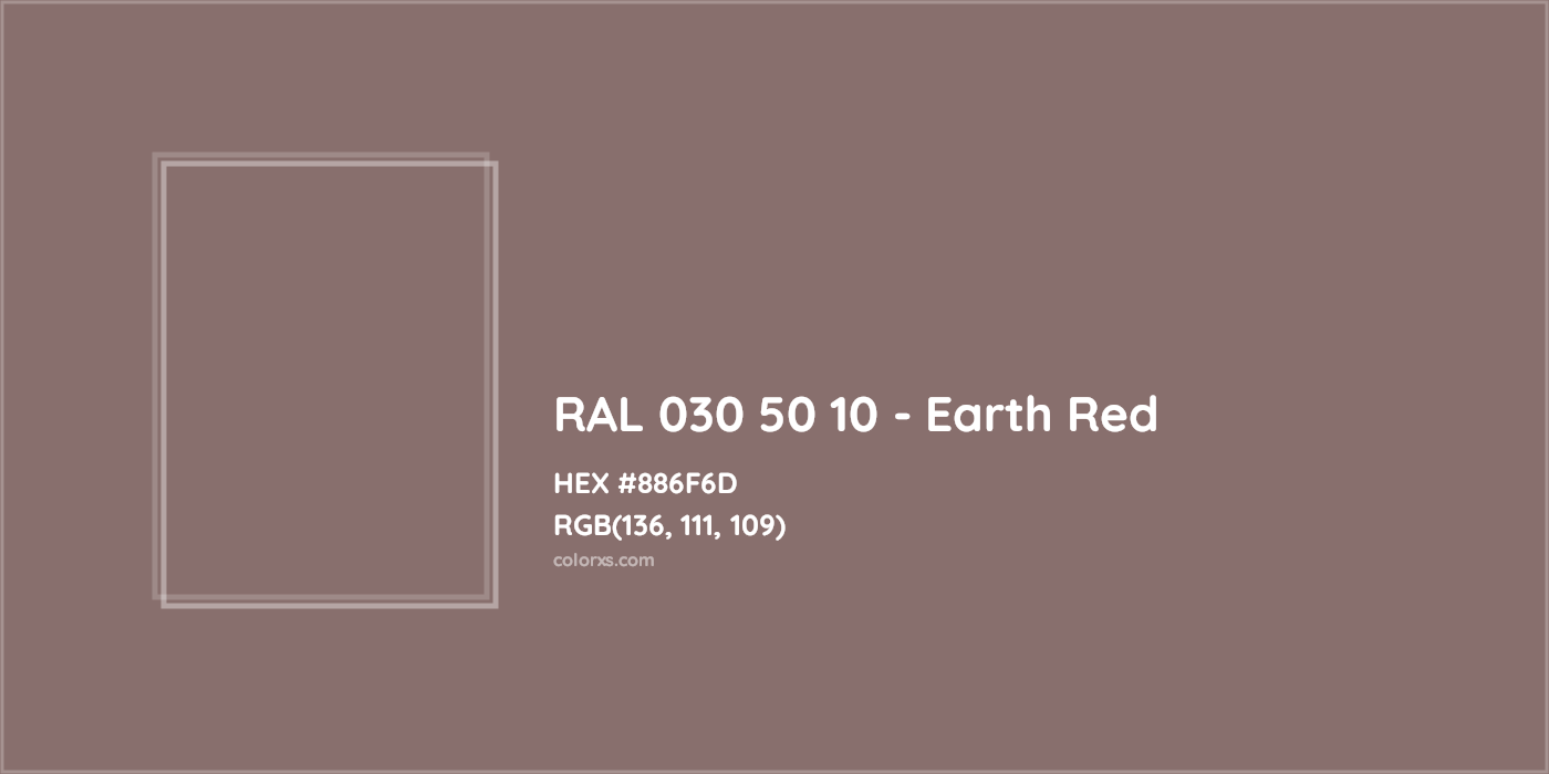 HEX #886F6D RAL 030 50 10 - Earth Red CMS RAL Design - Color Code