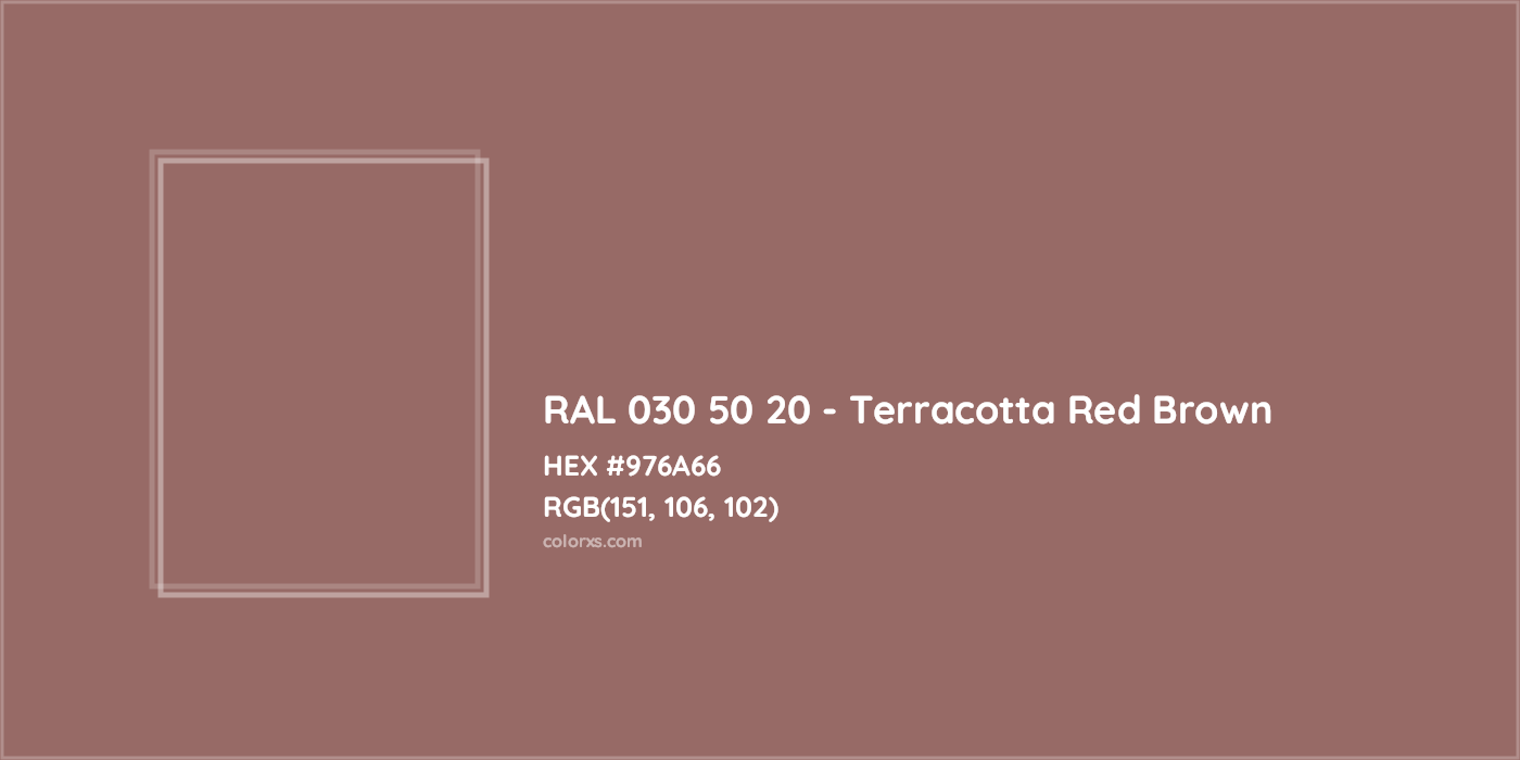 HEX #976A66 RAL 030 50 20 - Terracotta Red Brown CMS RAL Design - Color Code