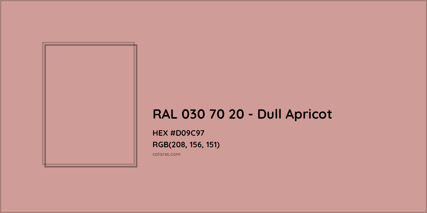 HEX #D09C97 RAL 030 70 20 - Dull Apricot CMS RAL Design - Color Code