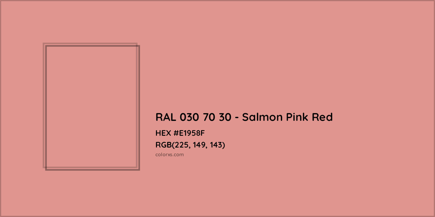 HEX #E1958F RAL 030 70 30 - Salmon Pink Red CMS RAL Design - Color Code