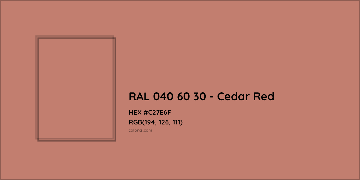 HEX #C27E6F RAL 040 60 30 - Cedar Red CMS RAL Design - Color Code