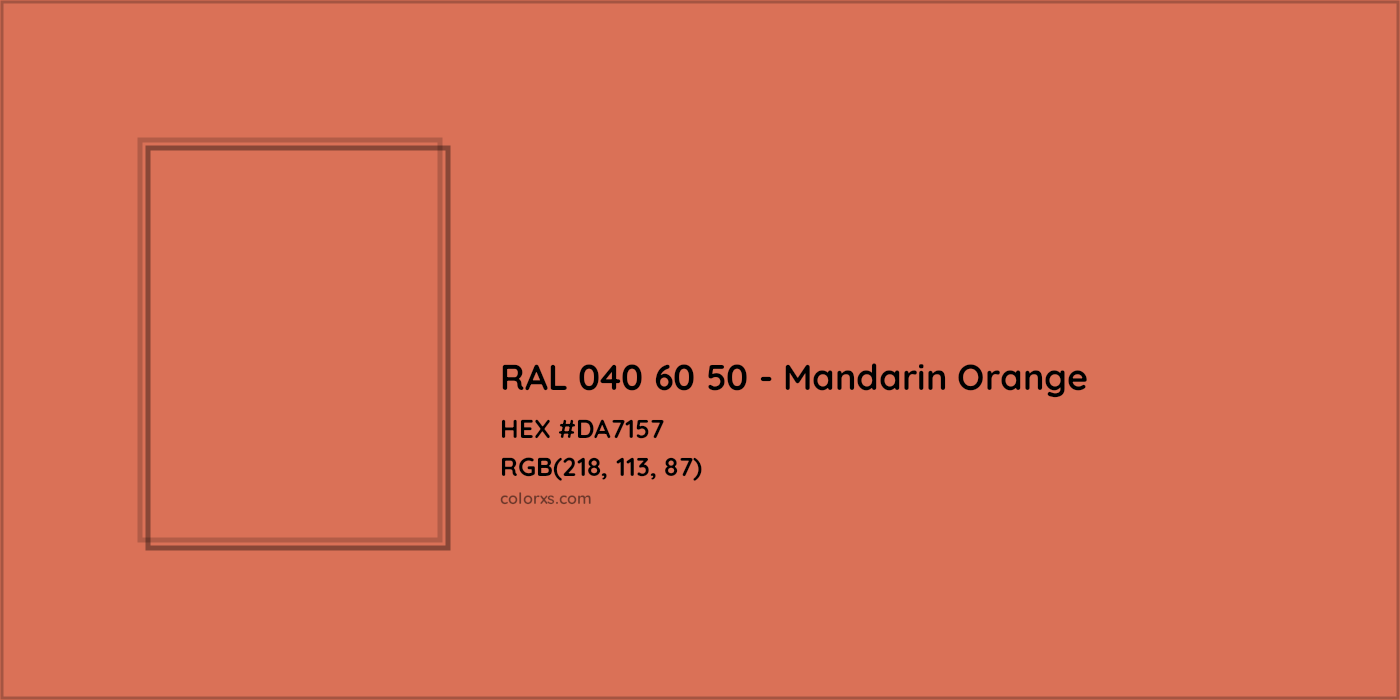 HEX #DA7157 RAL 040 60 50 - Mandarin Orange CMS RAL Design - Color Code