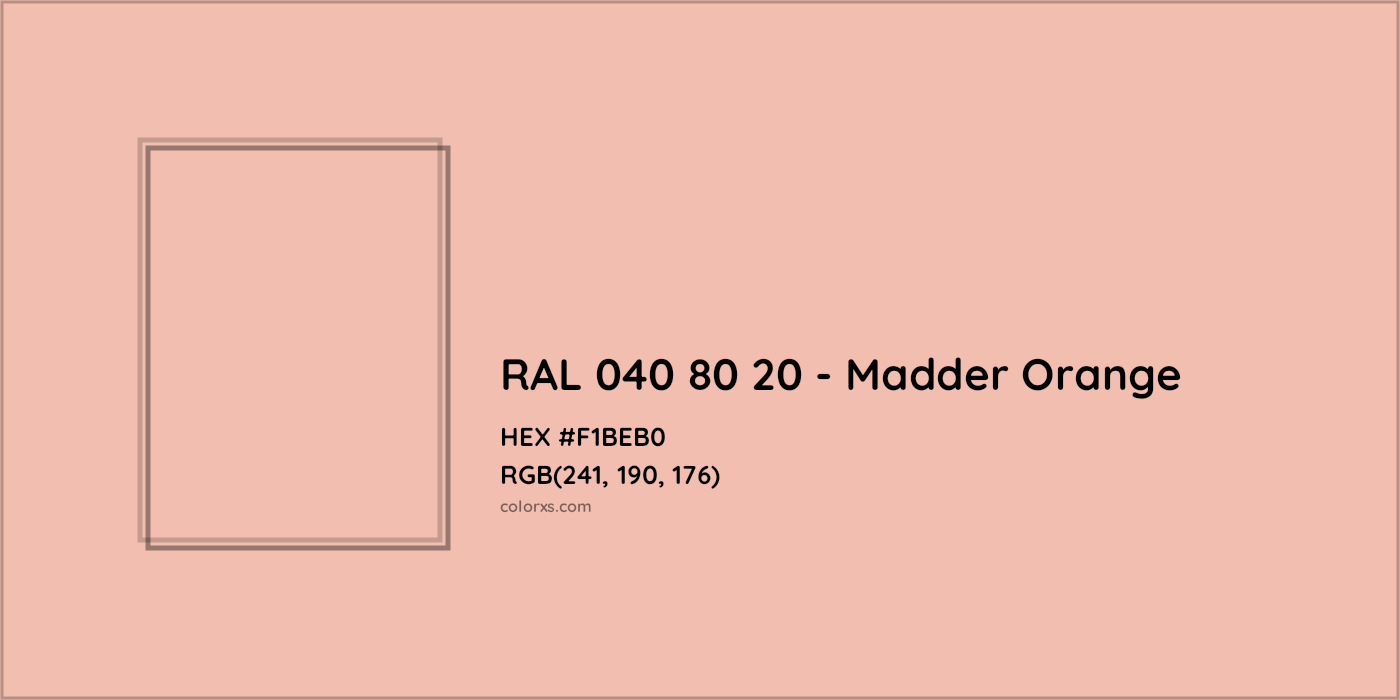 HEX #F1BEB0 RAL 040 80 20 - Madder Orange CMS RAL Design - Color Code