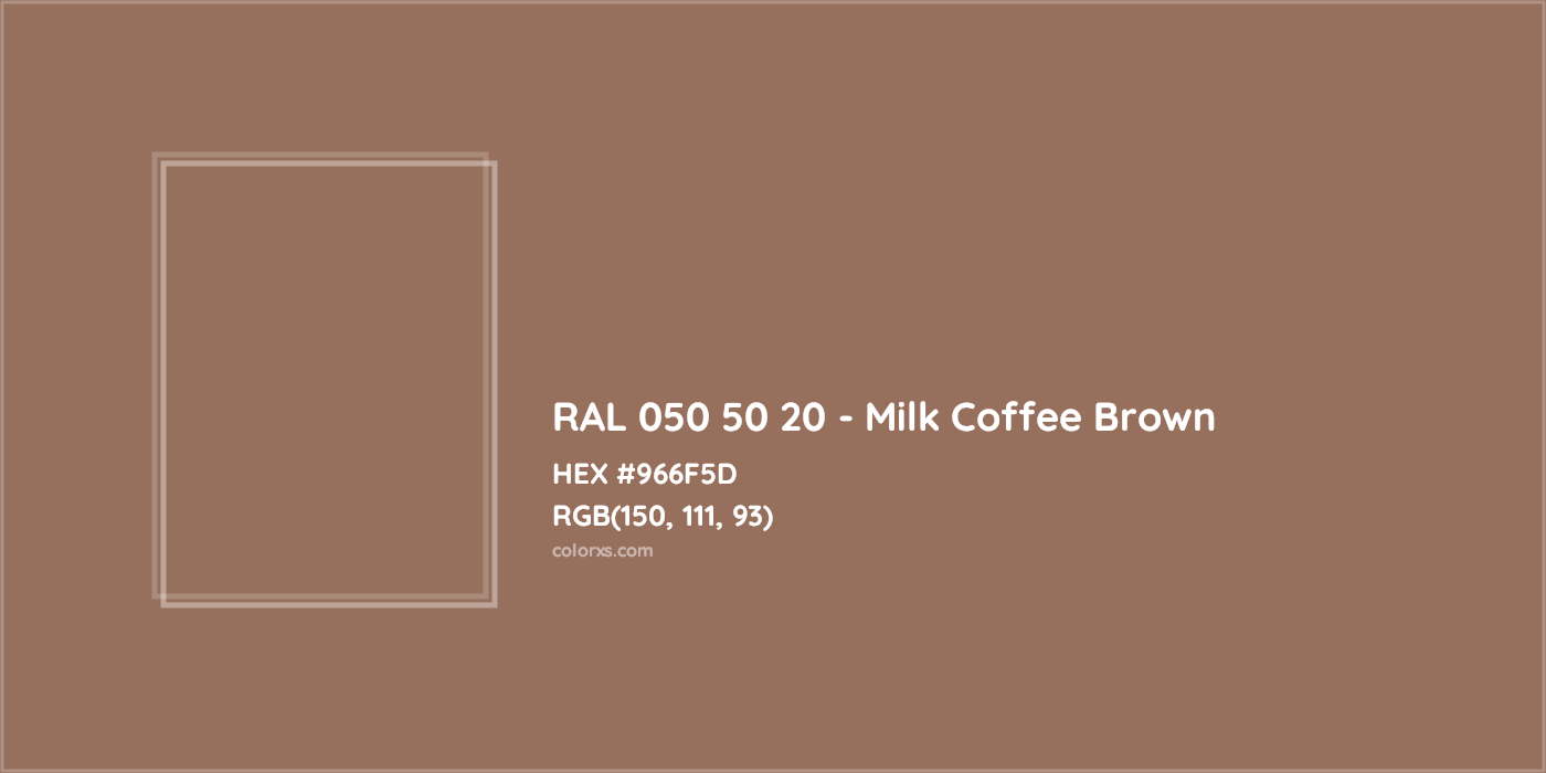 HEX #966F5D RAL 050 50 20 - Milk Coffee Brown CMS RAL Design - Color Code