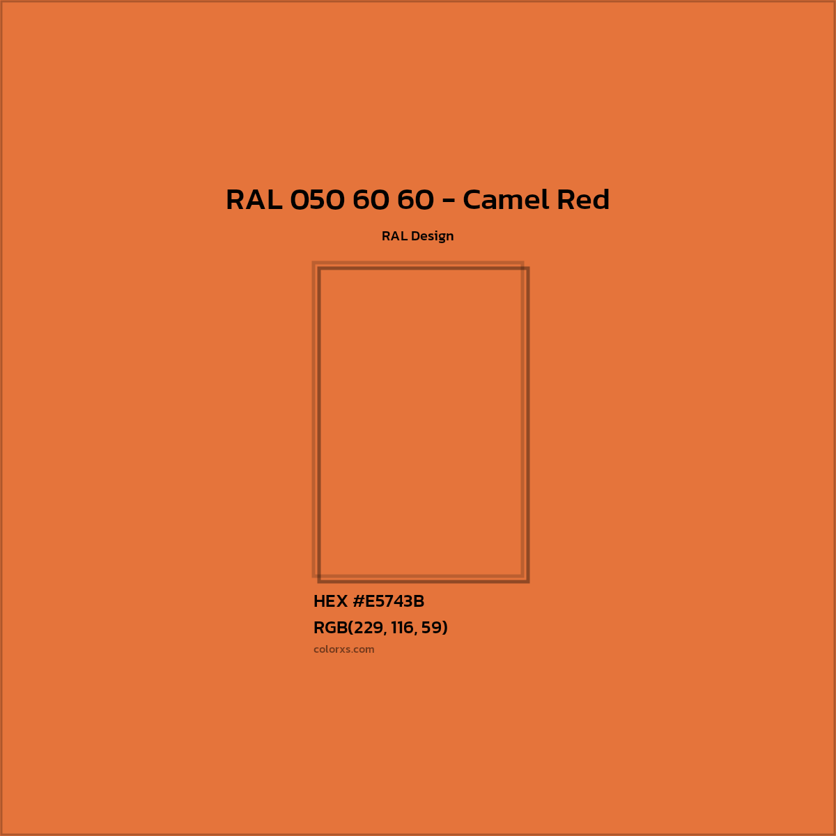 HEX #E5743B RAL 050 60 60 - Camel Red CMS RAL Design - Color Code