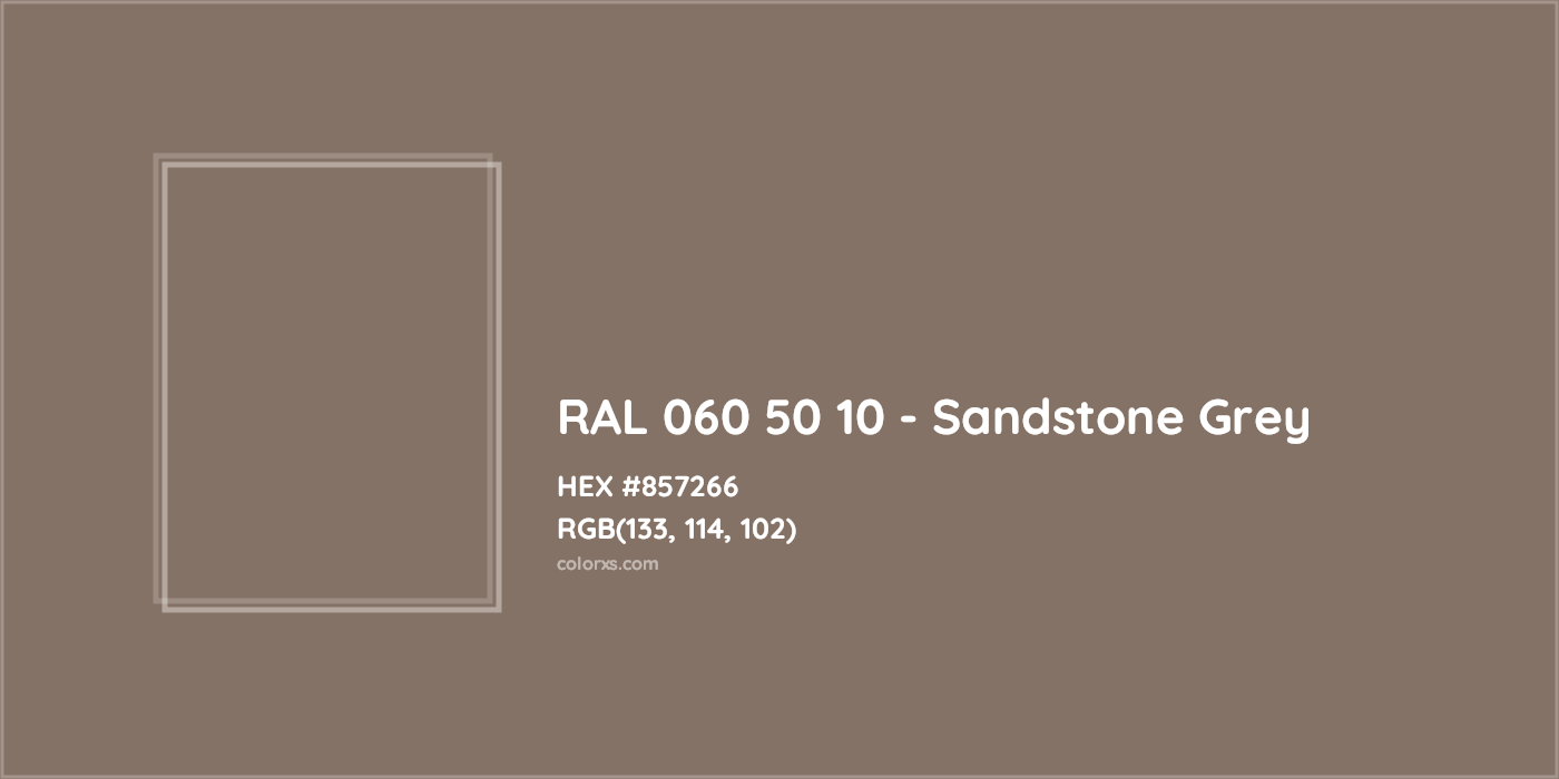HEX #857266 RAL 060 50 10 - Sandstone Grey CMS RAL Design - Color Code