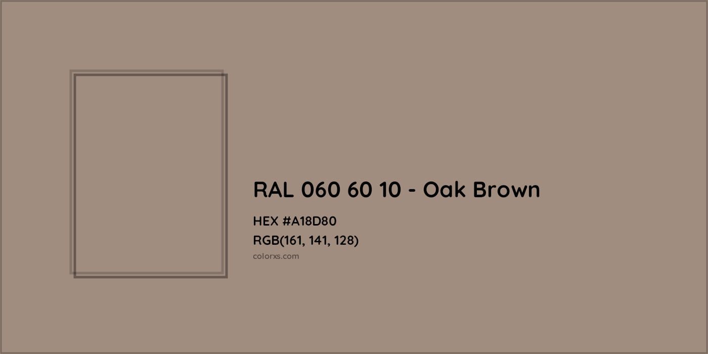 HEX #A18D80 RAL 060 60 10 - Oak Brown CMS RAL Design - Color Code