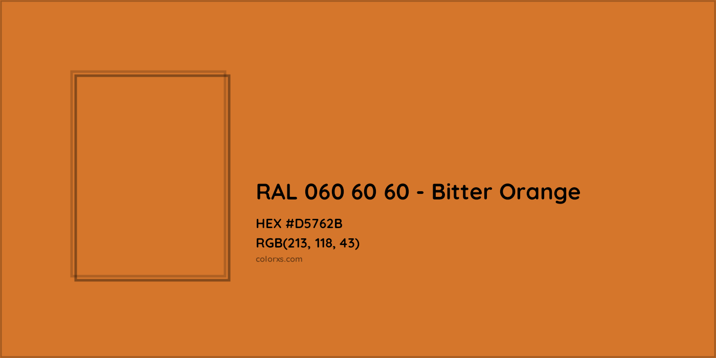 HEX #D5762B RAL 060 60 60 - Bitter Orange CMS RAL Design - Color Code