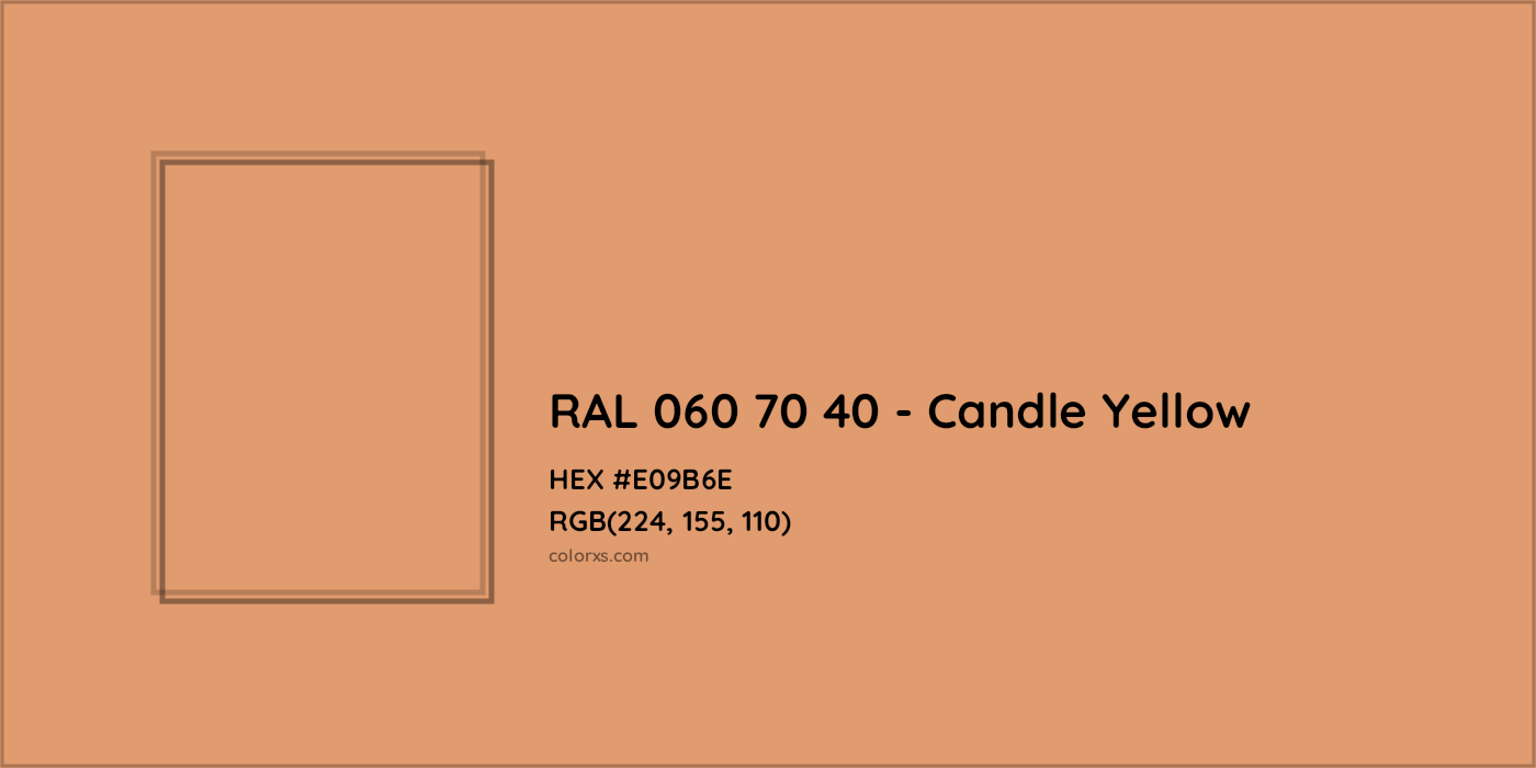 HEX #E09B6E RAL 060 70 40 - Candle Yellow CMS RAL Design - Color Code