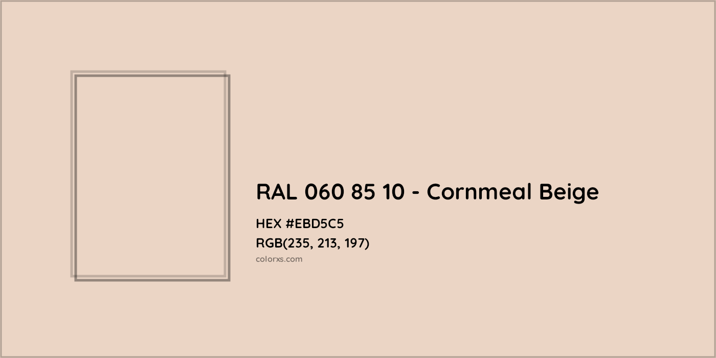 HEX #EBD5C5 RAL 060 85 10 - Cornmeal Beige CMS RAL Design - Color Code