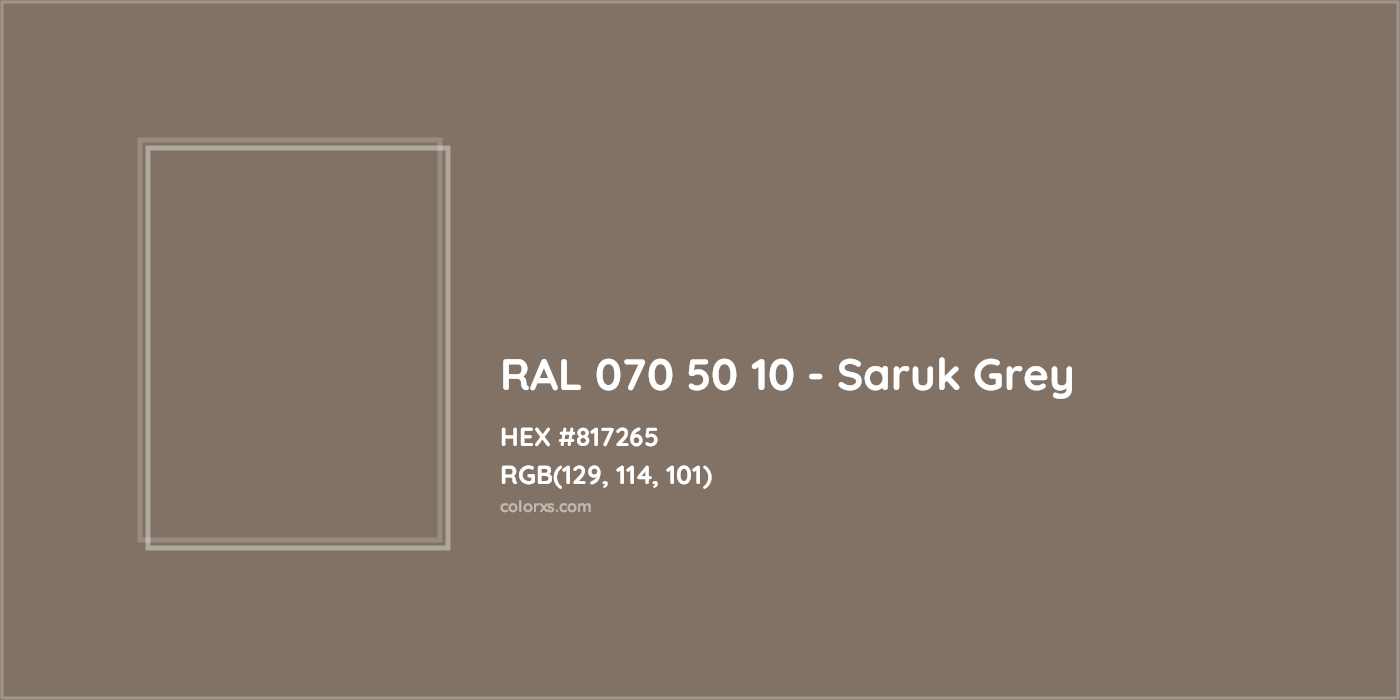 HEX #817265 RAL 070 50 10 - Saruk Grey CMS RAL Design - Color Code