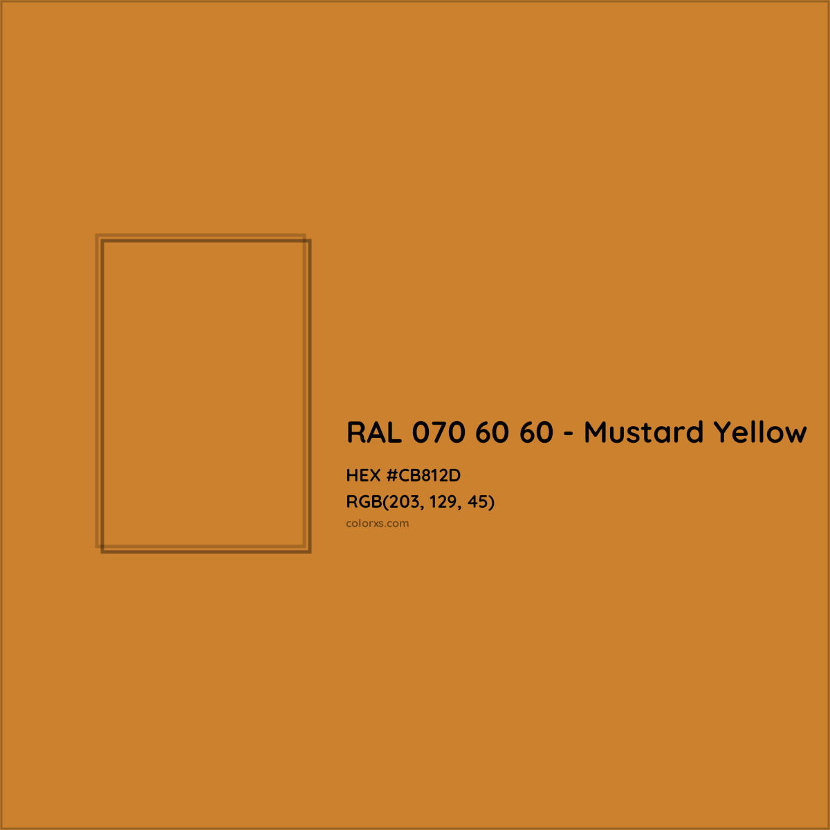 HEX #CB812D RAL 070 60 60 - Mustard Yellow CMS RAL Design - Color Code