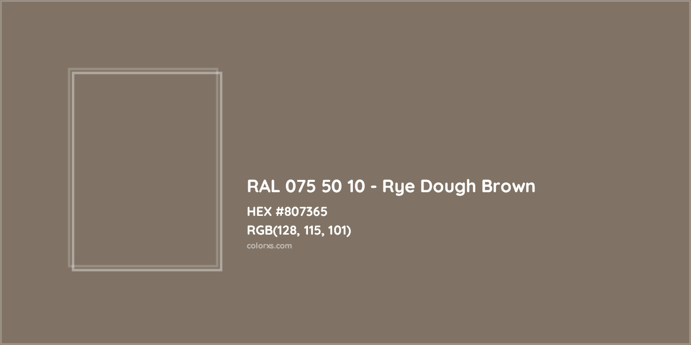 HEX #807365 RAL 075 50 10 - Rye Dough Brown CMS RAL Design - Color Code