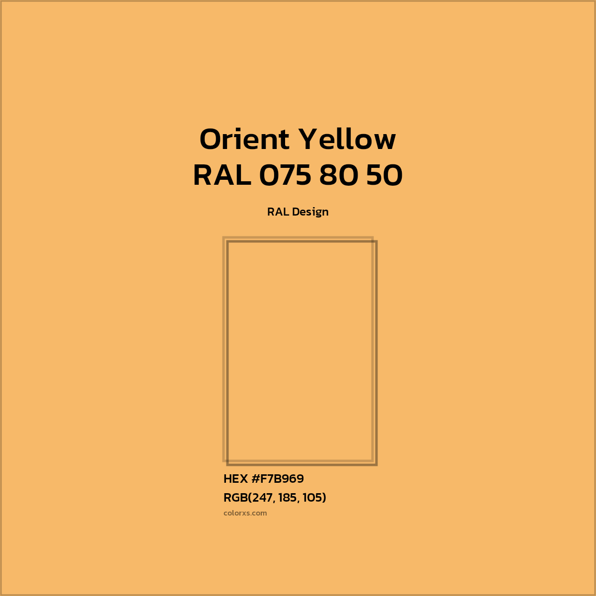 HEX #F7B969 RAL 075 80 50 - Orient Yellow CMS RAL Design - Color Code