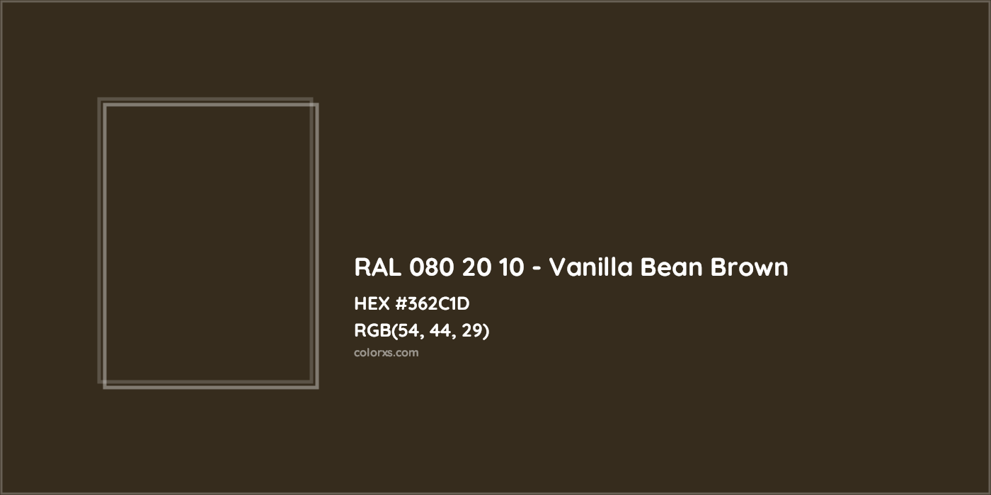 HEX #362C1D RAL 080 20 10 - Vanilla Bean Brown CMS RAL Design - Color Code