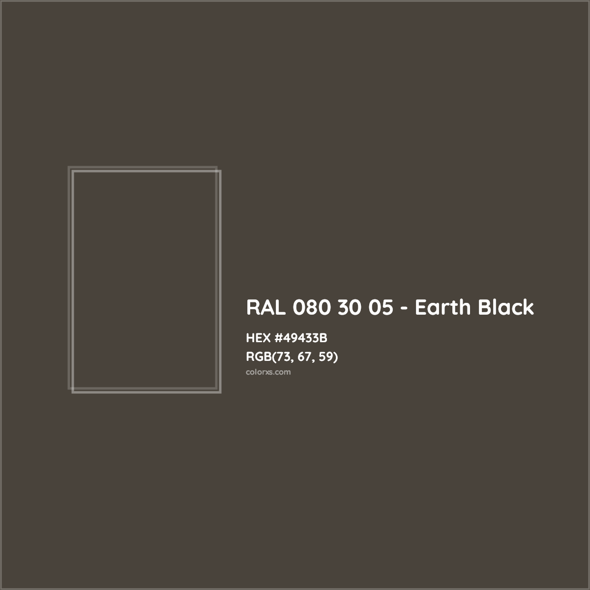 HEX #49433B RAL 080 30 05 - Earth Black CMS RAL Design - Color Code