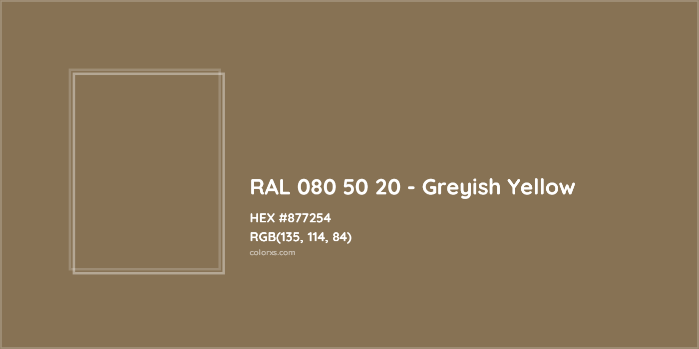 HEX #877254 RAL 080 50 20 - Greyish Yellow CMS RAL Design - Color Code