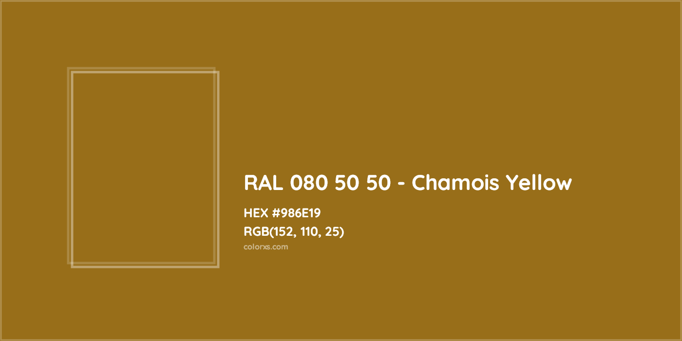 HEX #986E19 RAL 080 50 50 - Chamois Yellow CMS RAL Design - Color Code