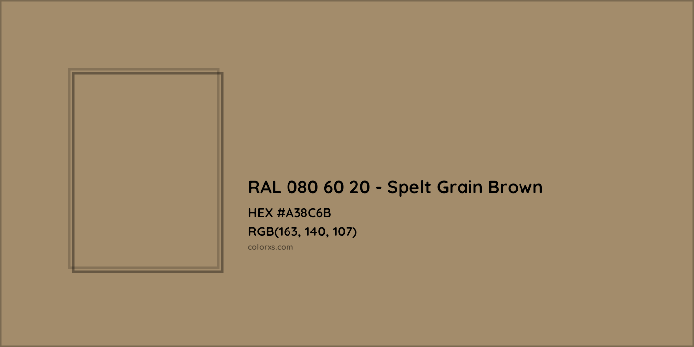 HEX #A38C6B RAL 080 60 20 - Spelt Grain Brown CMS RAL Design - Color Code