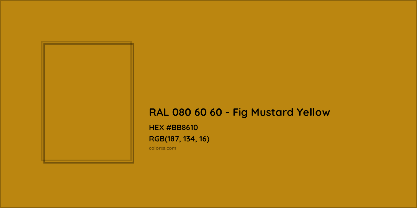 HEX #BB8610 RAL 080 60 60 - Fig Mustard Yellow CMS RAL Design - Color Code