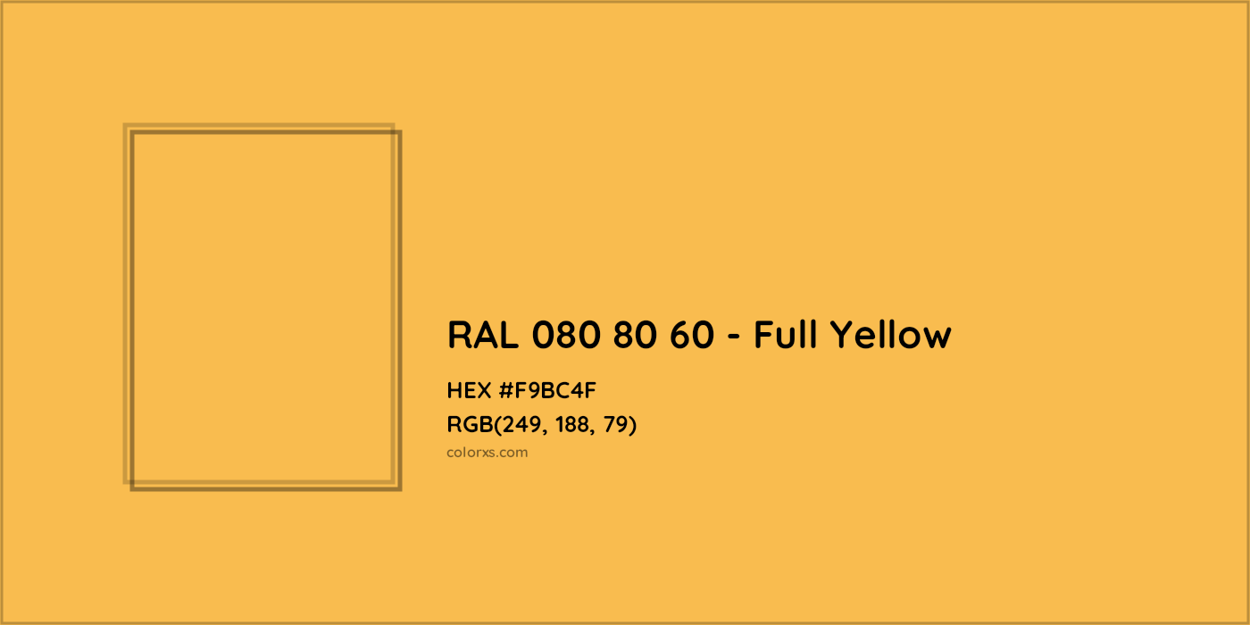 HEX #F9BC4F RAL 080 80 60 - Full Yellow CMS RAL Design - Color Code