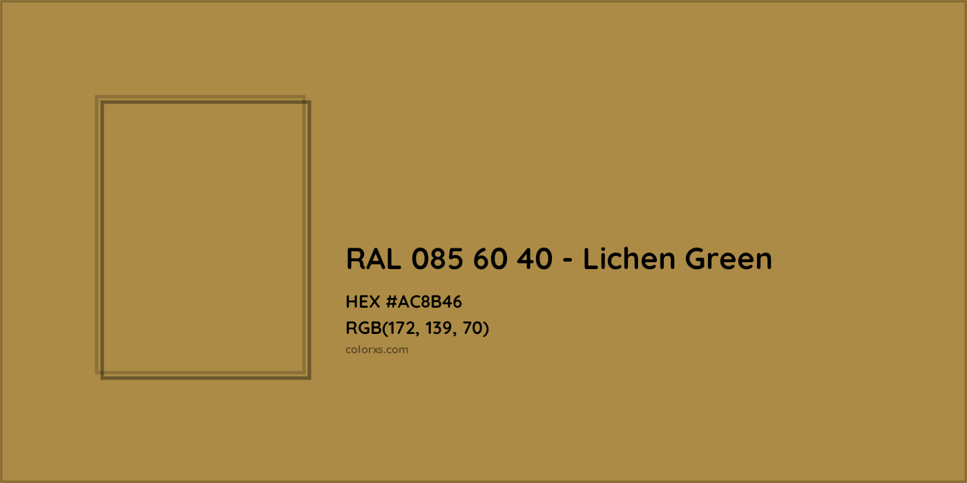 HEX #AC8B46 RAL 085 60 40 - Lichen Green CMS RAL Design - Color Code