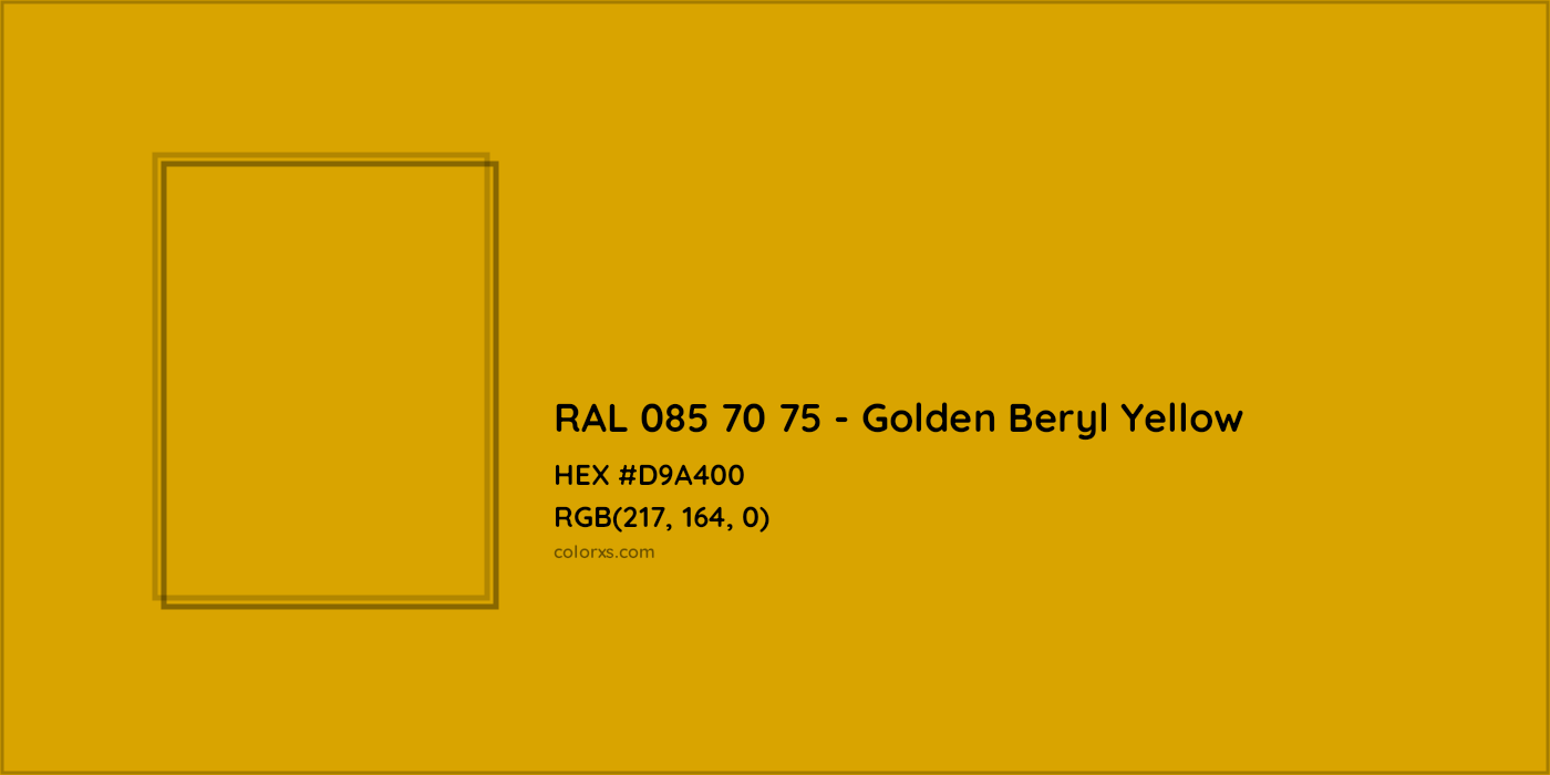 HEX #D9A400 RAL 085 70 75 - Golden Beryl Yellow CMS RAL Design - Color Code
