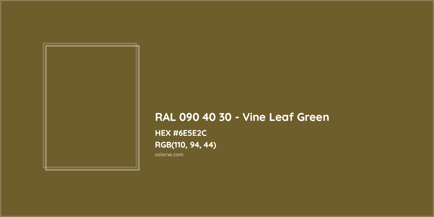 HEX #6E5E2C RAL 090 40 30 - Vine Leaf Green CMS RAL Design - Color Code