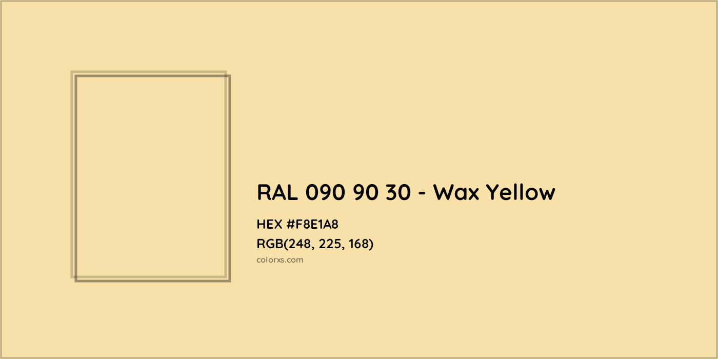 HEX #F8E1A8 RAL 090 90 30 - Wax Yellow CMS RAL Design - Color Code